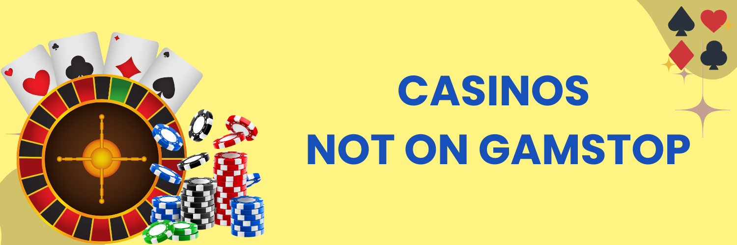 Exploring Non Gamstop Casinos A Guide to Safe and Thrilling Gaming