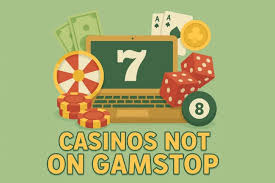 Exploring British Casinos Not on GamStop -1714130497